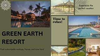 GREEN EARTH RESORT