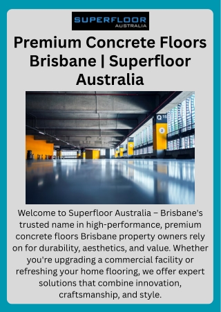 Premium Concrete Floors Brisbane  Superfloor Australia