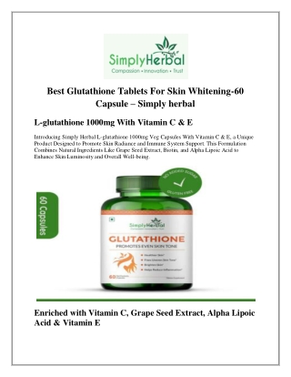 Best Glutathione Tablets For Skin Whitening-60 Capsule – Simply herbal