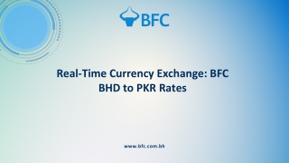 Bahraini Dinar to Pakistan Rupee (BHD to PKR) Exchange Rate - BFC