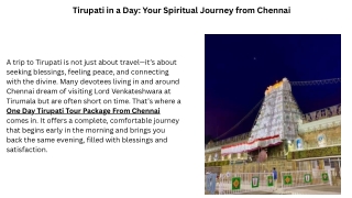 Tirupati in a Day Your Spiritual Journey from Chennai