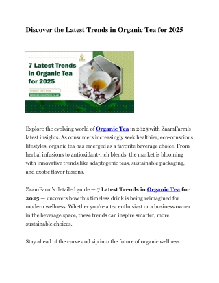 Discover the Latest Trends in Organic Tea for 2025
