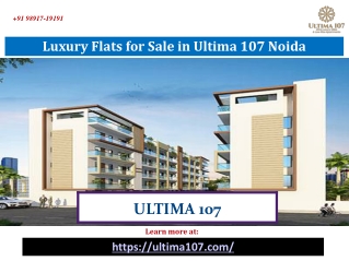 Luxury Flats for Sale in Ultima 107 Noida