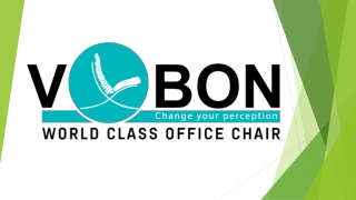 1.Why Vbon Chairs Are Smarter