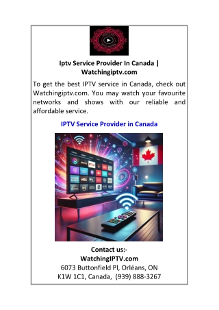 Iptv Service Provider In Canada Watchingiptv.com