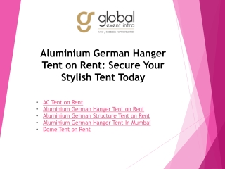 Aluminium German Hanger Tent on Rent Secure Your Stylish Tent Today
