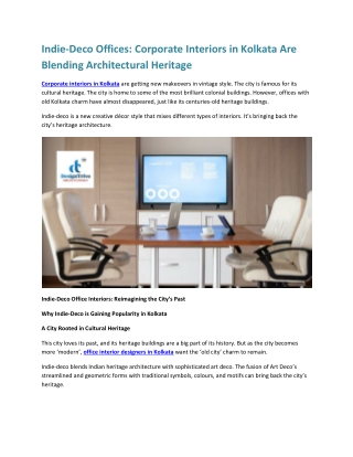 Indie-Deco Offices Corporate Interiors in Kolkata Are Blending Architectural Heritage