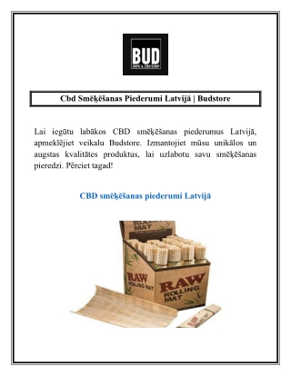 Cbd Smēķēšanas Piederumi Latvijā | Budstore