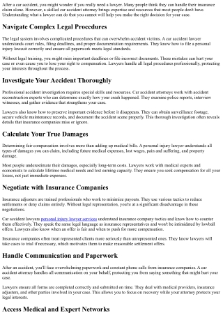 What Can a Car Accident Lawyer Do That You Cannot?