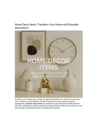 Home Decor Items: Transform Your Home with Exquisite Decorations