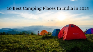 Best Camping Places in India for an Exciting 2025 Experience