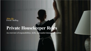 Private Housekeeper Roles