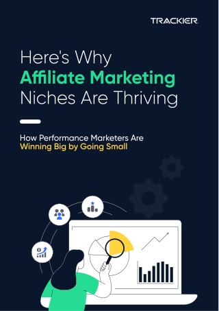 Here's Why Affiliate Marketing Niches Are Thriving