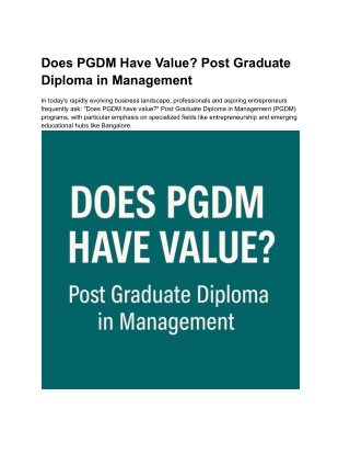 Does PGDM Have Value? Post Graduate Diploma in Management