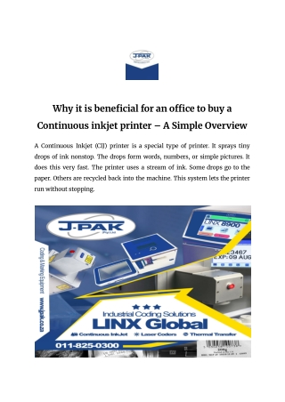 Why it is beneficial for an office to buy a Continuous inkjet printer – A Simple Overview