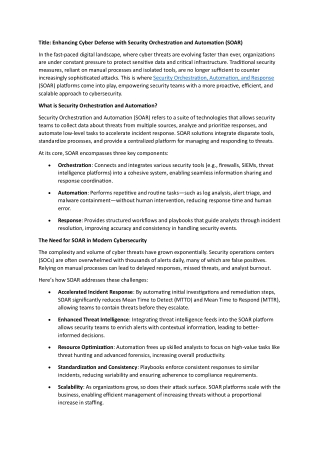Enhancing Cyber Defense with Security Orchestration and Automation (SOAR)