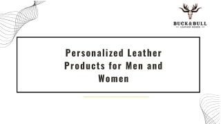 Personalized Leather Products for Men and Women