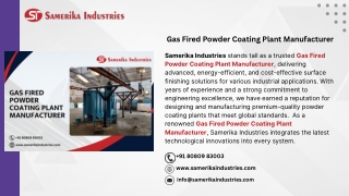 Gas Fired Powder Coating Plant Manufacturer