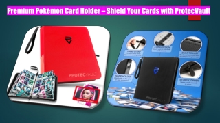 Premium Pokémon Card Holder – Shield Your Cards with ProtecVault