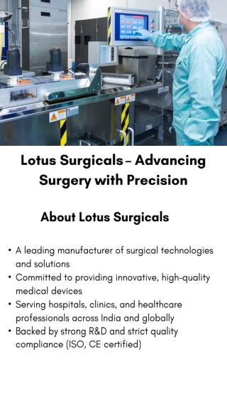 Lotus Surgicals – Advancing Surgery with Precision