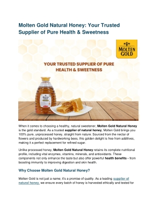 Molten Gold Natural Honey: Your Trusted Supplier of Pure Health & Sweetness