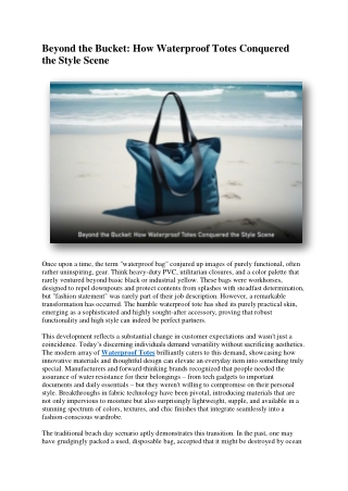 Beyond the Bucket How Waterproof Totes Conquered the Style Scene