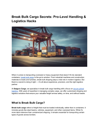 Break Bulk Cargo Secrets: Pro-Level Handling & Logistics Hacks