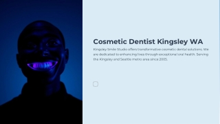 Cosmetic Dentist Kingsley WA