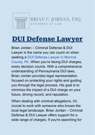 DUI Defense Lawyer in Monroe County, PA: Protecting Your Legal Rights