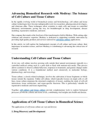 Advancing Biomedical Research with Mediray The Science of Cell Culture and Tissue Culture