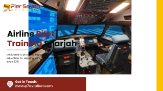 Why Choose Pier Seven for Your Aviation Training Journey