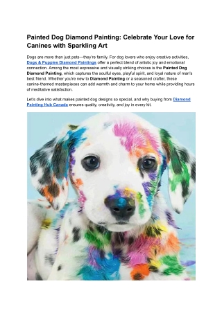 Painted Dog Diamond Painting_ Celebrate Your Love for Canines with Sparkling Art
