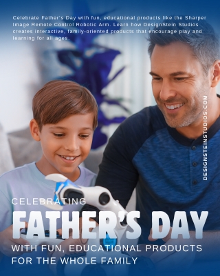 Celebrating Father’s Day with Fun, Educational Products for the Whole Family