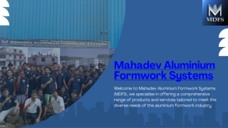 Transforming Construction Standards with Mahadev Aluminium Formwork