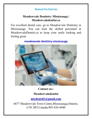Meadowvale Dentistry Mississauga  Meadowvaledentist.ca