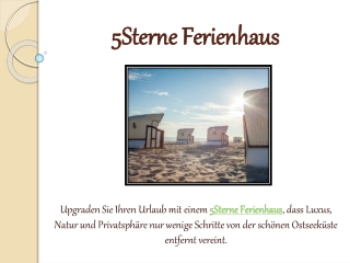 5Sterne Ferienhaus