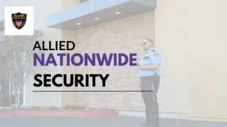 Allied Nationwide Security
