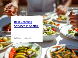 Best Catering Services in Seattle