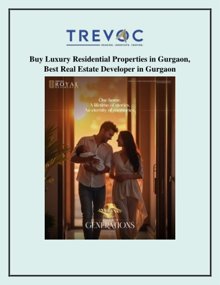 Buy Luxury Residential Properties in Gurgaon Best Real Estate Developer in Gurgaon