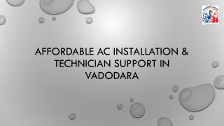Affordable AC Installation & Technician Support in Vadodara