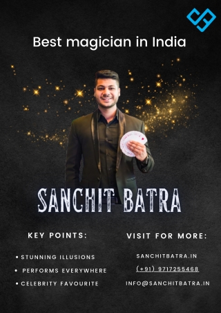 Discover the Best Magician in India – Sanchit Batra