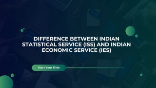 Difference Between Indian Statistical Service (ISS) and Indian Economic Service (IES)