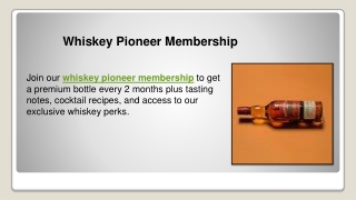 Whiskey Pioneer Membership