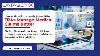 How Claims Software Systems Help TPAs Manage Medical Claims Better
