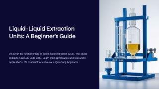 Liquid-Liquid-Extraction-Units-A-Beginners-Guide
