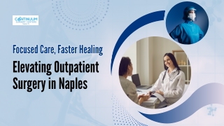 Advanced Outpatient Care in Naples
