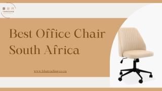 Choosing the Best Office Chair in South Africa