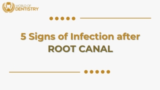 5 Signs of Infection after Root Canal