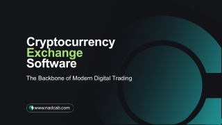 Cryptocurrency Exchange Software -  The Backbone of Modern Digital Trading
