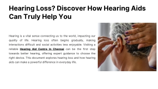 Hearing Loss Discover How Hearing Aids Can Truly Help You